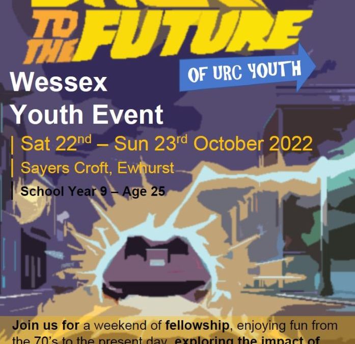 Wessex URC Youth Event: Back to the Future