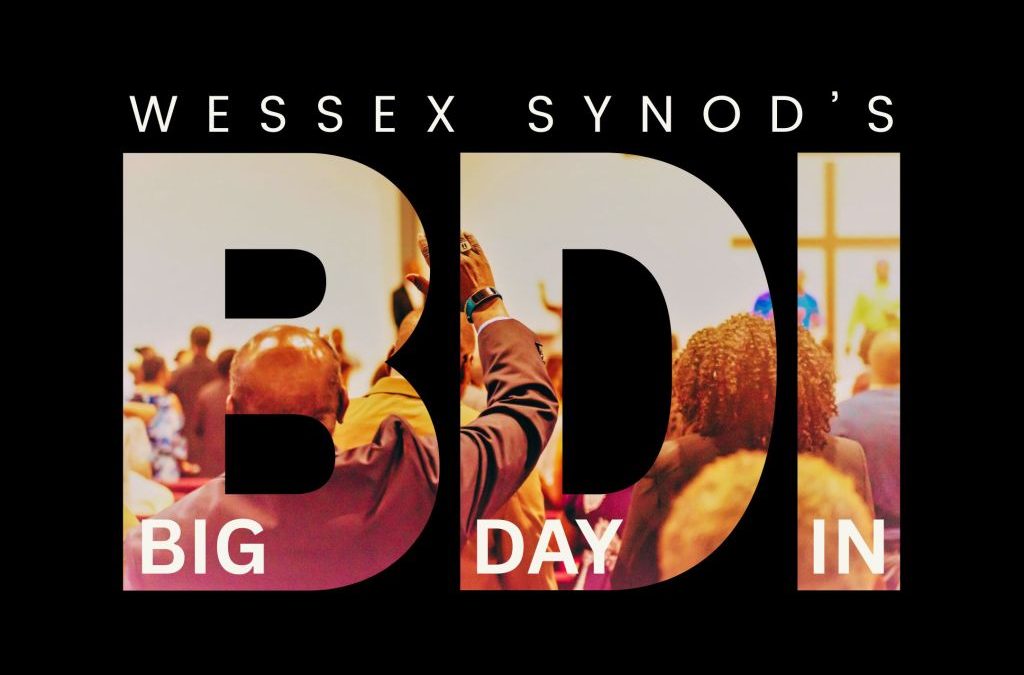 Wessex Synod’s Big Day In – 6 Sept 2025